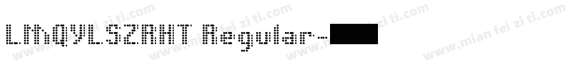 LMQYLSZRHT Regular字体转换